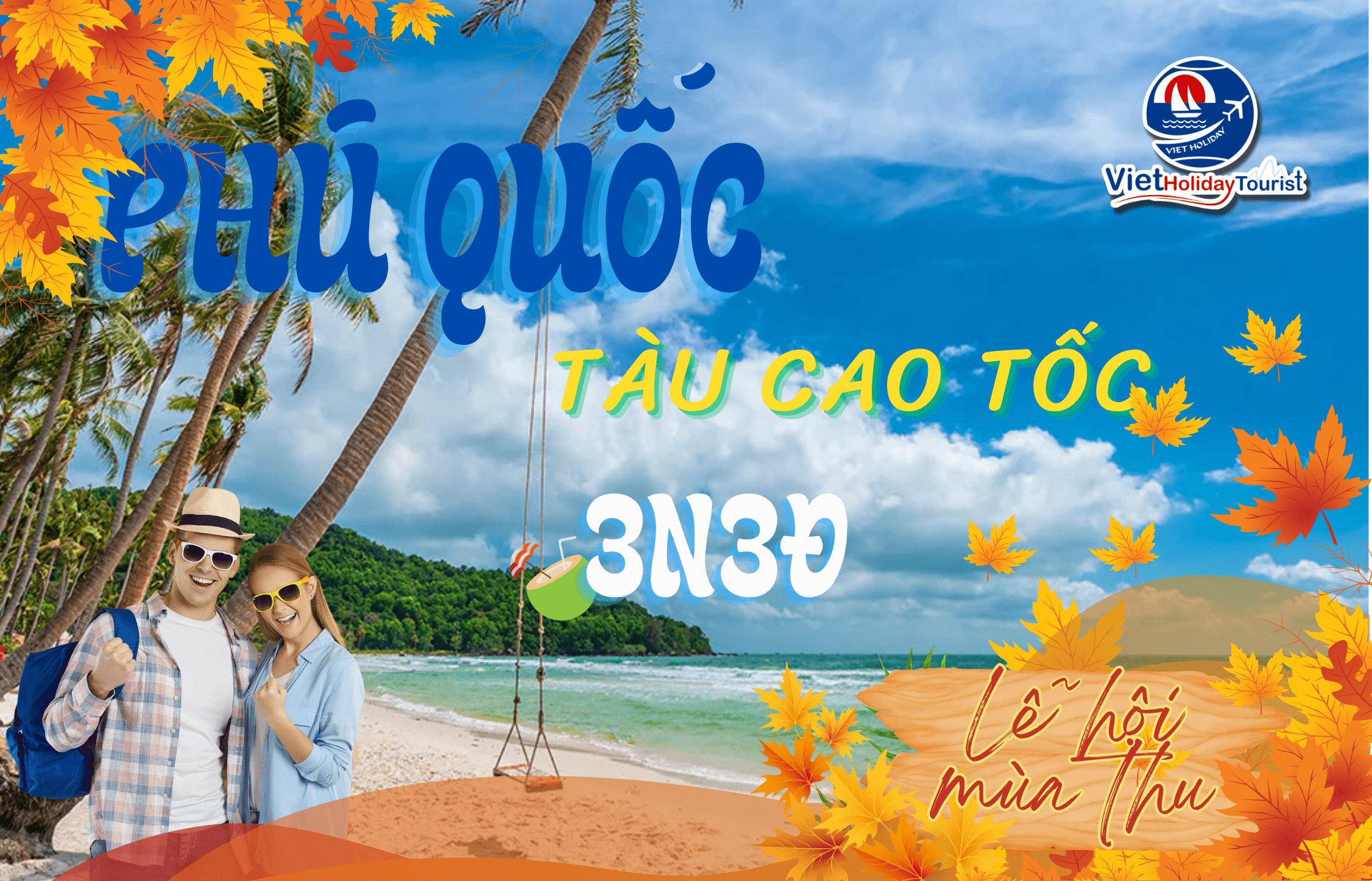 PHÚ QUỐC 3N3Đ - TÀU CAO TỐC