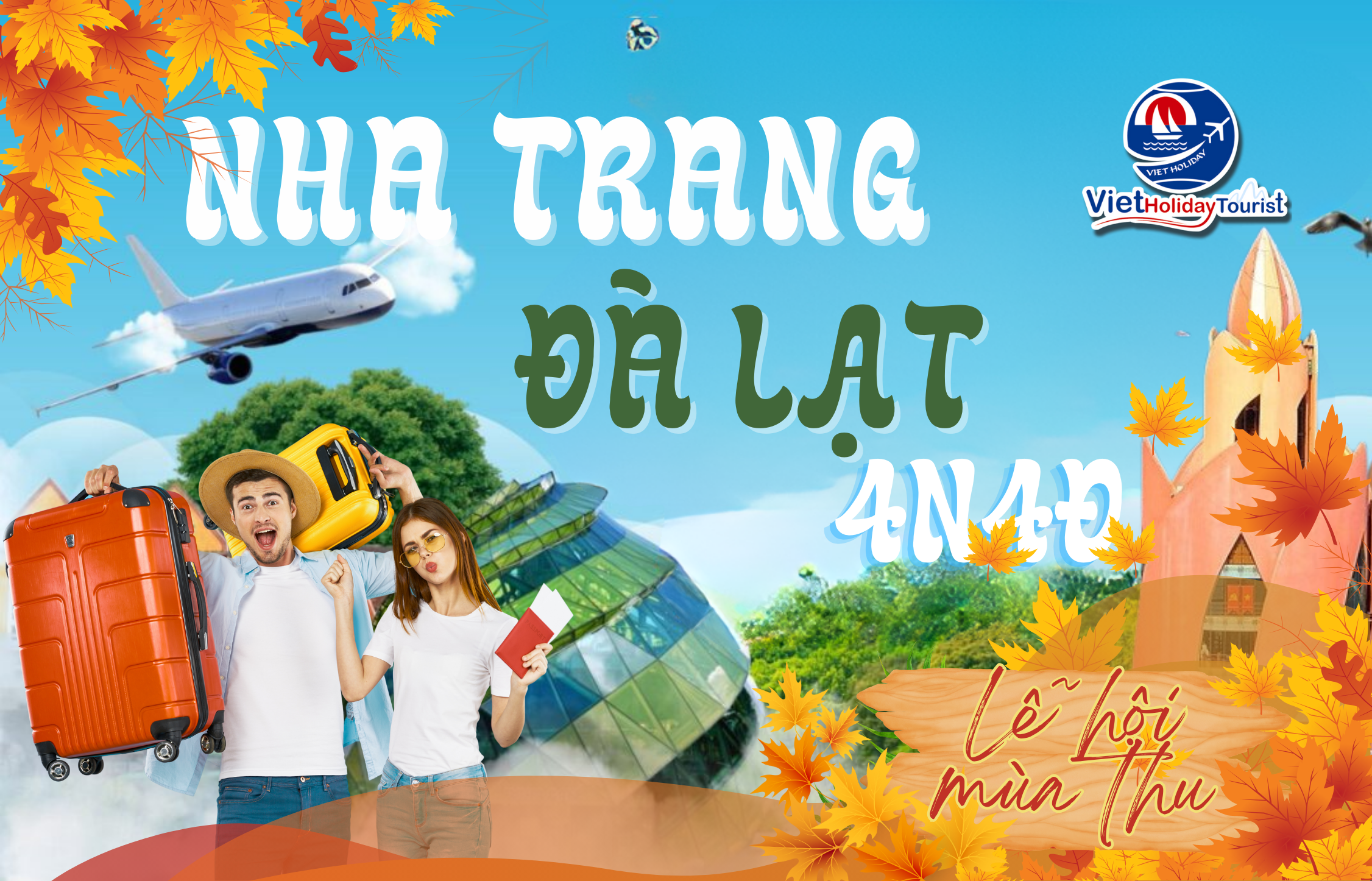 NHA TRANG - ĐÀ LẠT 4N4Đ