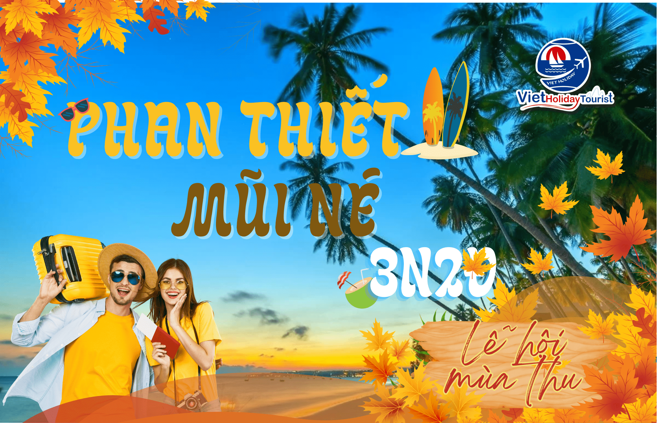 PHAN THIẾT - MŨI NÉ 3N2Đ