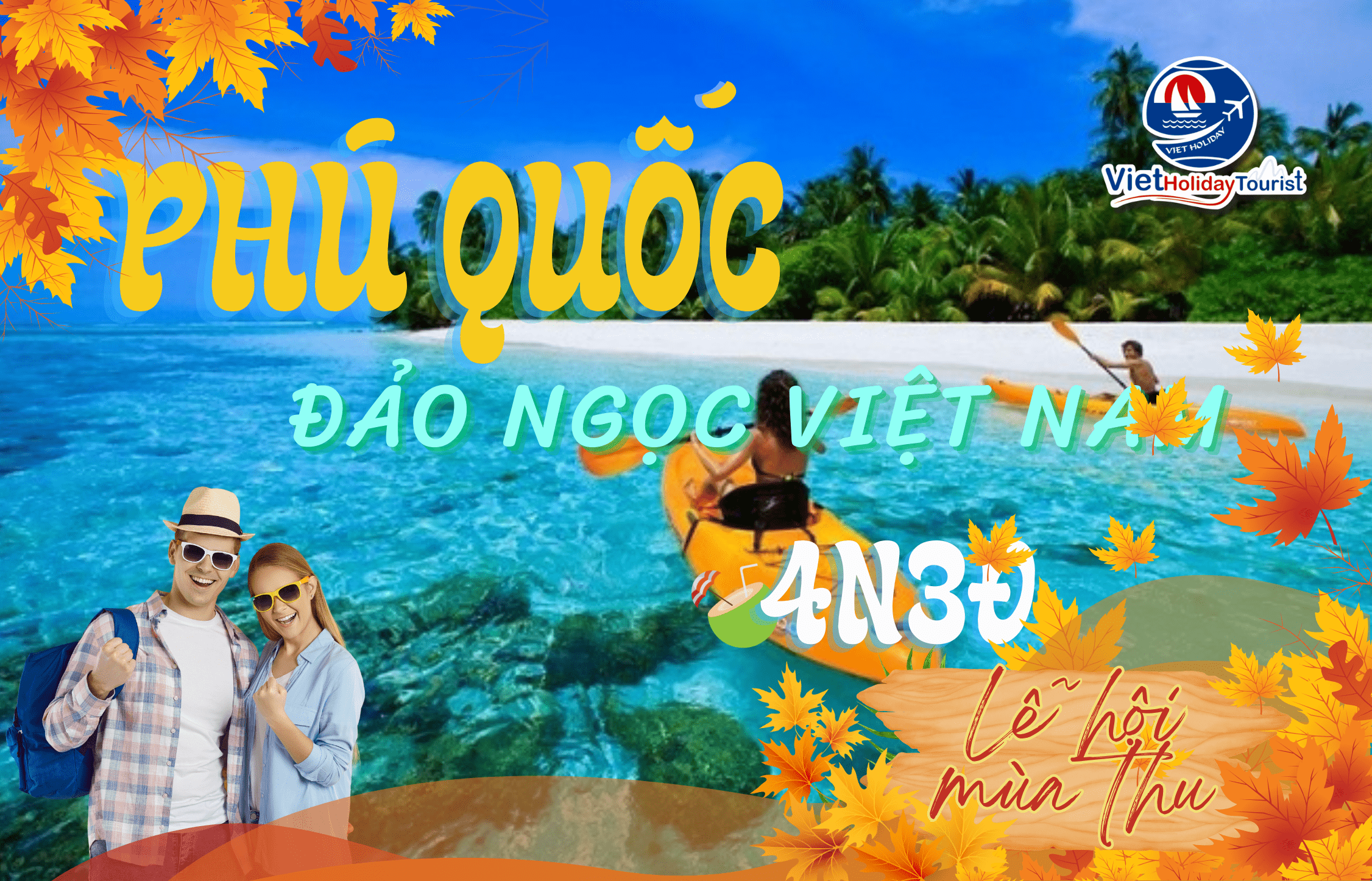 PHÚ QUỐC - ĐẢO NGỌC VIỆT NAM 4N3Đ