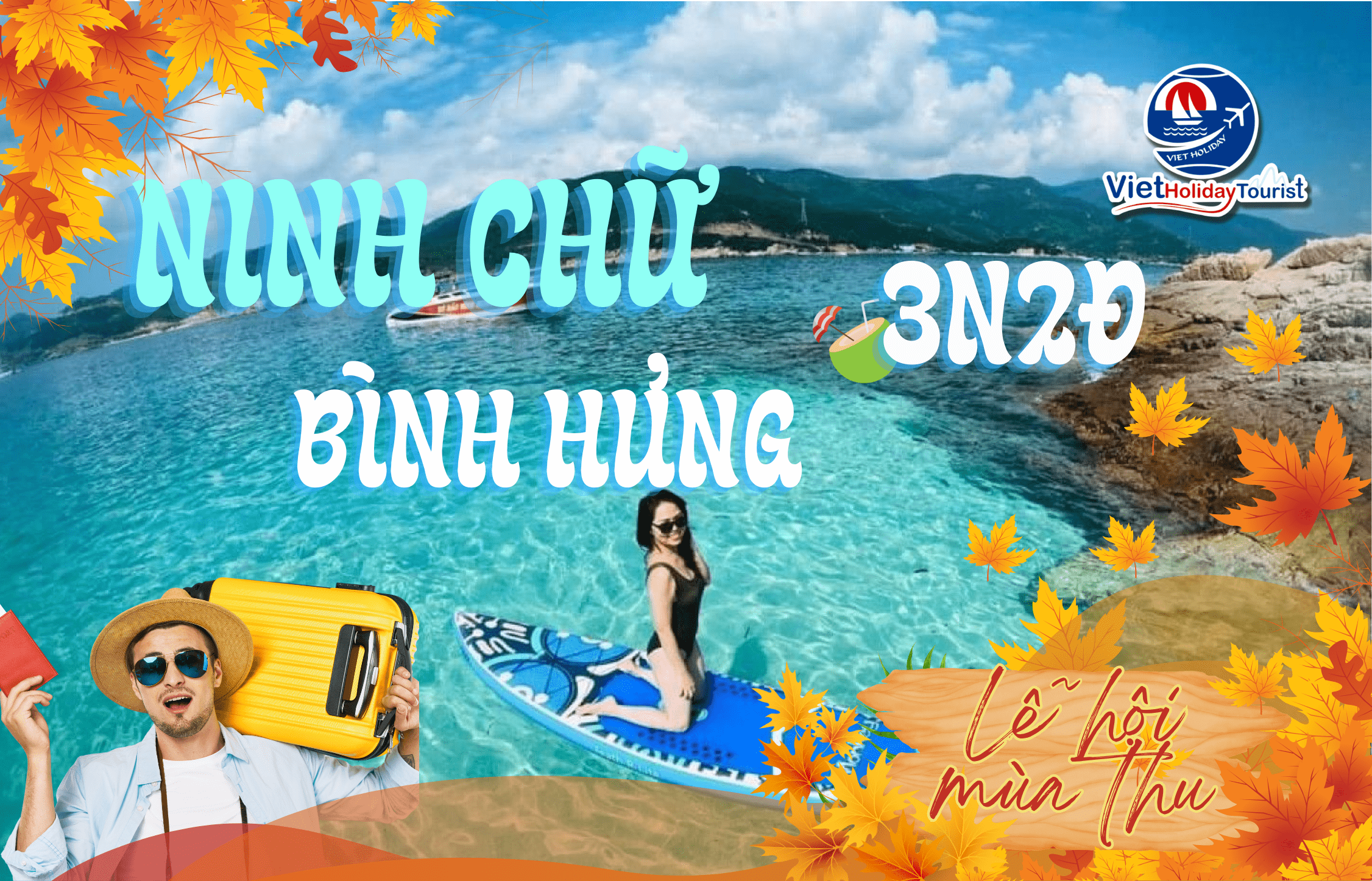 NINH CHỮ - BÌNH HƯNG 3N2Đ