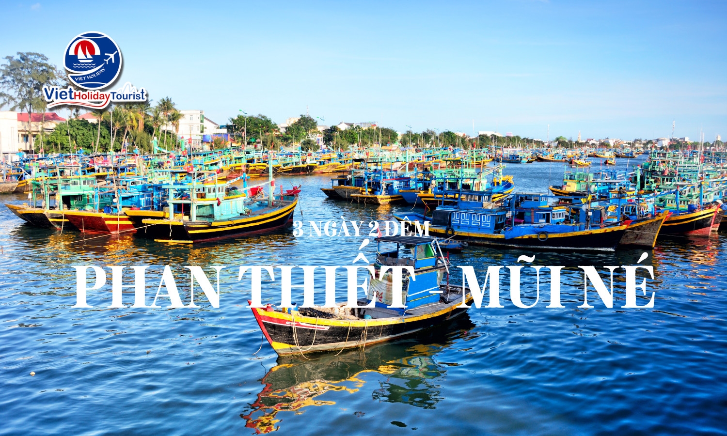 PHAN THIẾT - MŨI NÉ 3N2Đ